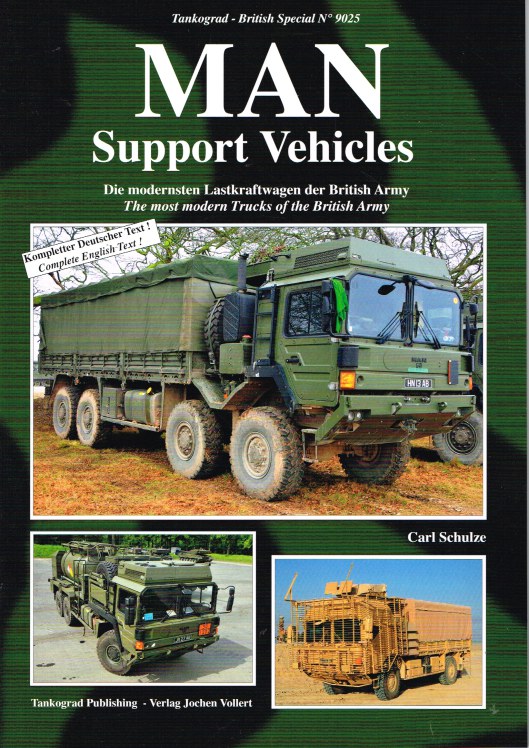 Image for MAN SUPPORT VEHICLES: THE MOST MODERN TRUCKS OF THE BRITISH ARMY