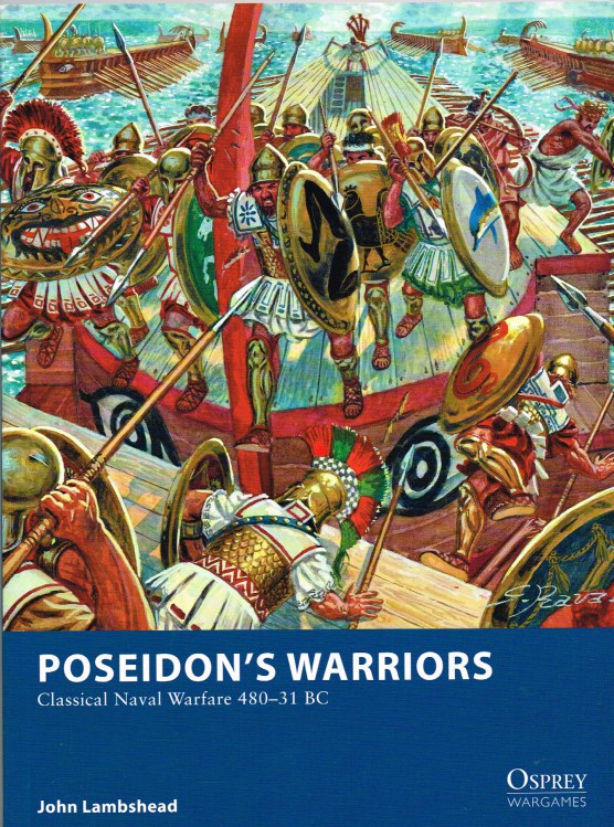 Image for POSEIDON'S WARRIORS: CLASSICAL NAVAL WARFARE 480-31 BC