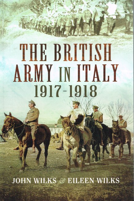Image for THE BRITISH ARMY IN ITALY 1917-1918