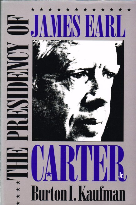 Image for THE PRESIDENCY OF JAMES EARL CARTER, JR.