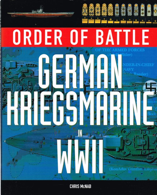Image for ORDER OF BATTLE: GERMAN KRIEGSMARINE IN WWII