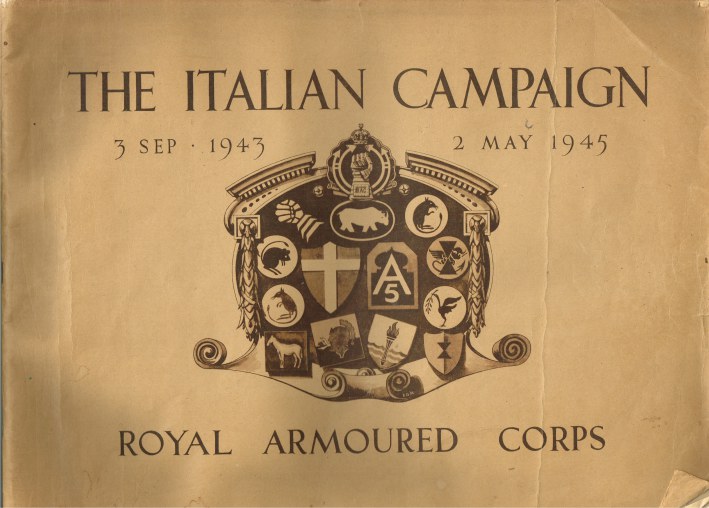 Image for THE ITALIAN CAMPAIGN 3 SEP 1943 - 2 MAY 1945 : ROYAL ARMOURED CORPS