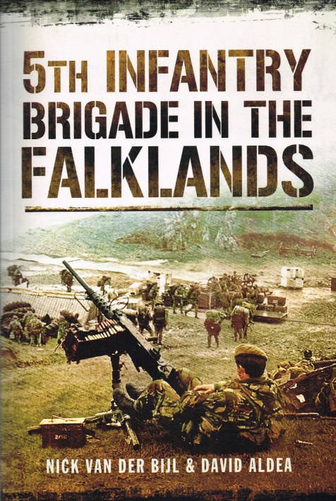 Image for 5TH INFANTRY BRIGADE IN THE FALKLANDS