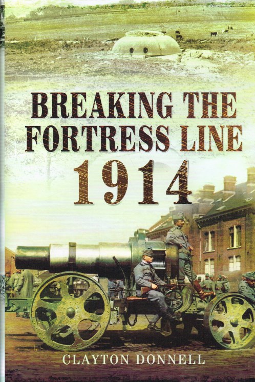 Image for BREAKING THE FORTRESS LINE 1914
