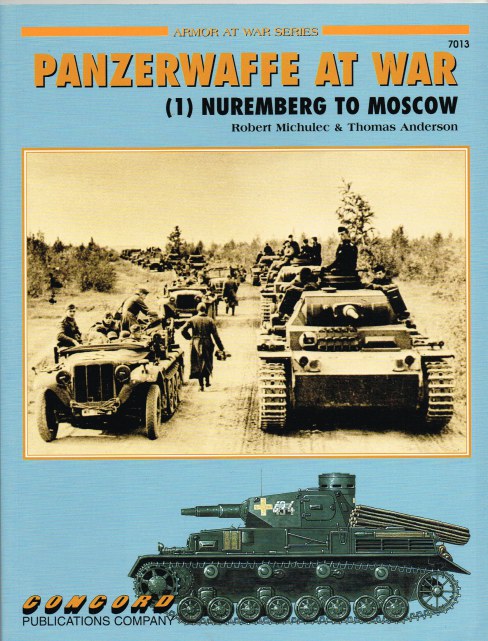 Image for PANZERWAFFE AT WAR (1) NUREMBERG TO MOSCOW