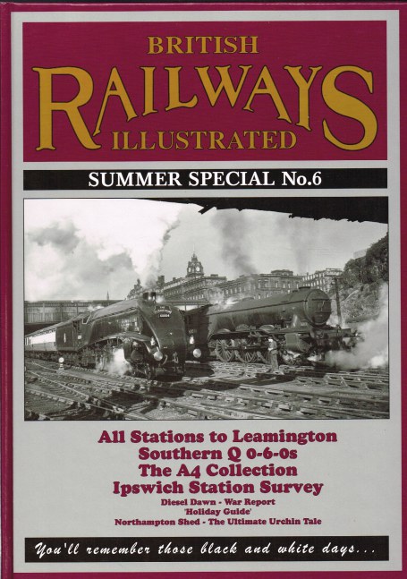 Image for BRITISH RAILWAYS ILLUSTRATED SUMMER SPECIAL: NO. 6