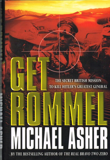 Image for GET ROMMEL: THE SECRET MISSION TO KILL HITLER'S GREATEST GENERAL
