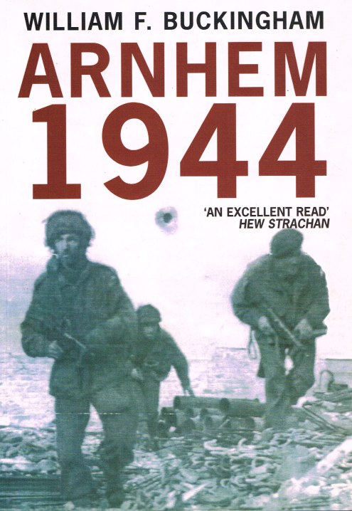 Image for ARNHEM 1944: A REAPPRAISAL