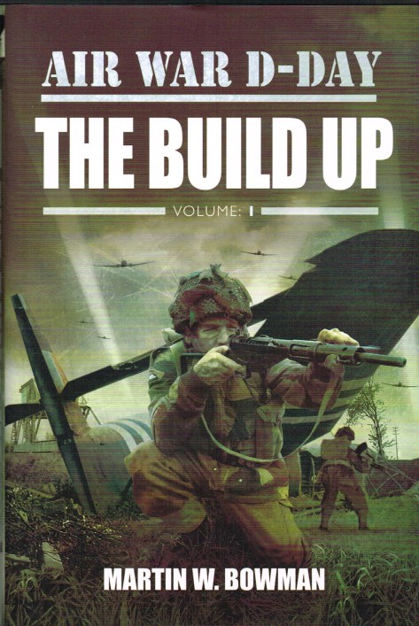 Image for AIR WAR D-DAY VOLUME 1 : THE BUILD UP