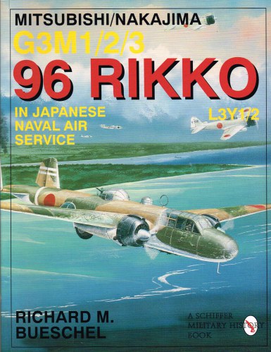 Image for MITSUBISHI / NAKAJIMA G3M1/2/3 96 RIKKO L3Y1/2 IN JAPANESE NAVAL AIR SERVICE