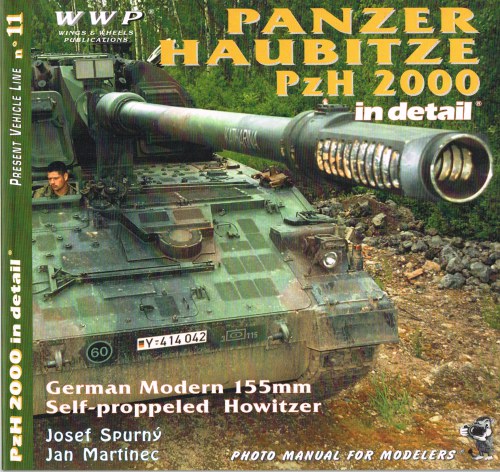 Image for PRESENT VEHICLE LINE NO.11: PANZER HAUBITZE PZH 2000 IN DETAIL