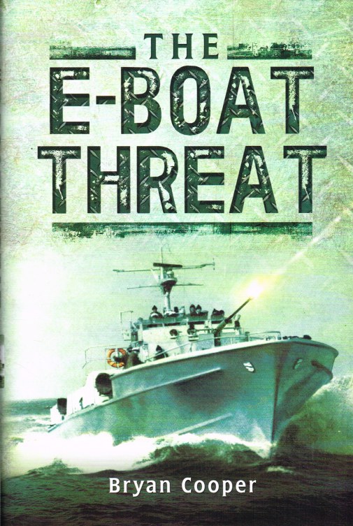 Image for THE E-BOAT THREAT