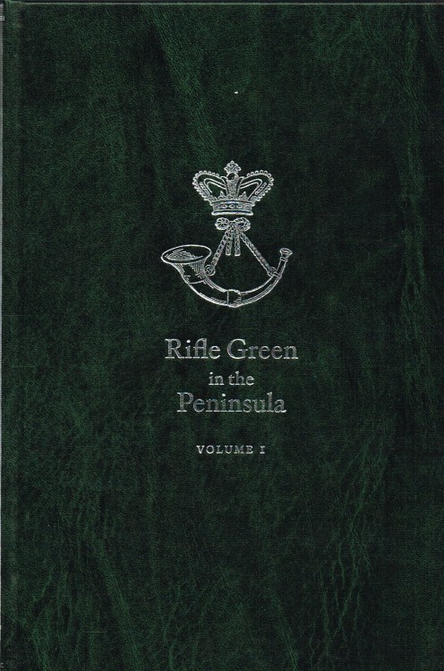 Image for RIFLE GREEN IN THE PENINSULA : VOLUME I