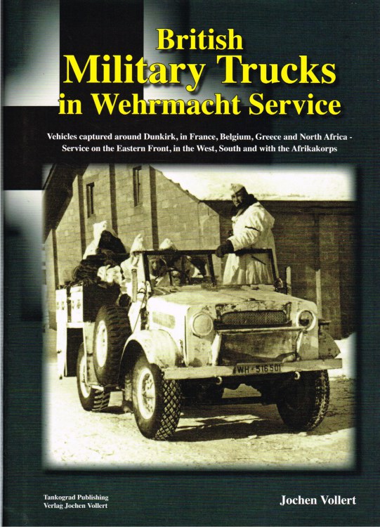 Image for BRITISH MILITARY TRUCKS IN WEHRMACHT SERVICE