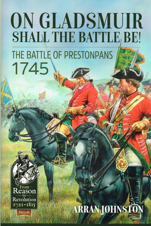 Image for ON GLADSMUIR SHALL THE BATTLE BE : THE BATTLE OF PRESTONPANS 1745
