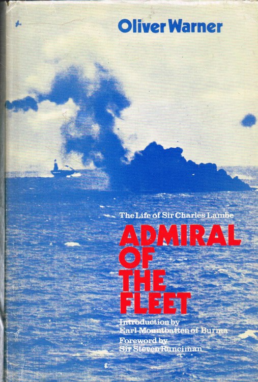 Image for ADMIRAL OF THE FLEET : THE LIFE OF SIR CHARLES LAMBE