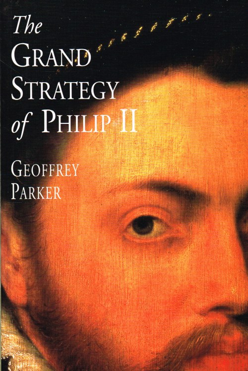 Image for THE GRAND STRATEGY OF PHILIP II
