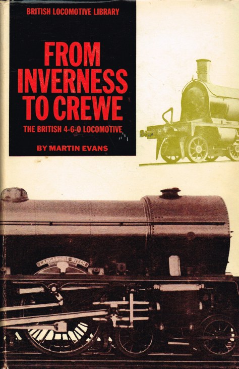 Image for INVERNESS TO CREWE : THE BRITISH 4-6-0 LOCOMOTIVE