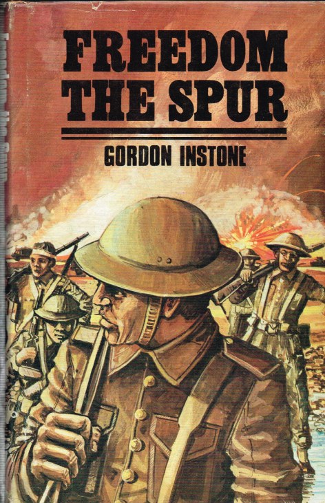 Image for FREEDOM THE SPUR (SIGNED BY BRIGADIER PETER YOUNG, DSO, MC)