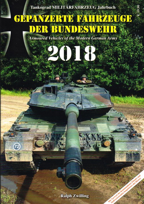 Image for TANKOGRAD MILITARFAHRZEUG JAHRBUCH 2018 : ARMOURED VEHICLES OF THE MODERN GERMAN ARMY