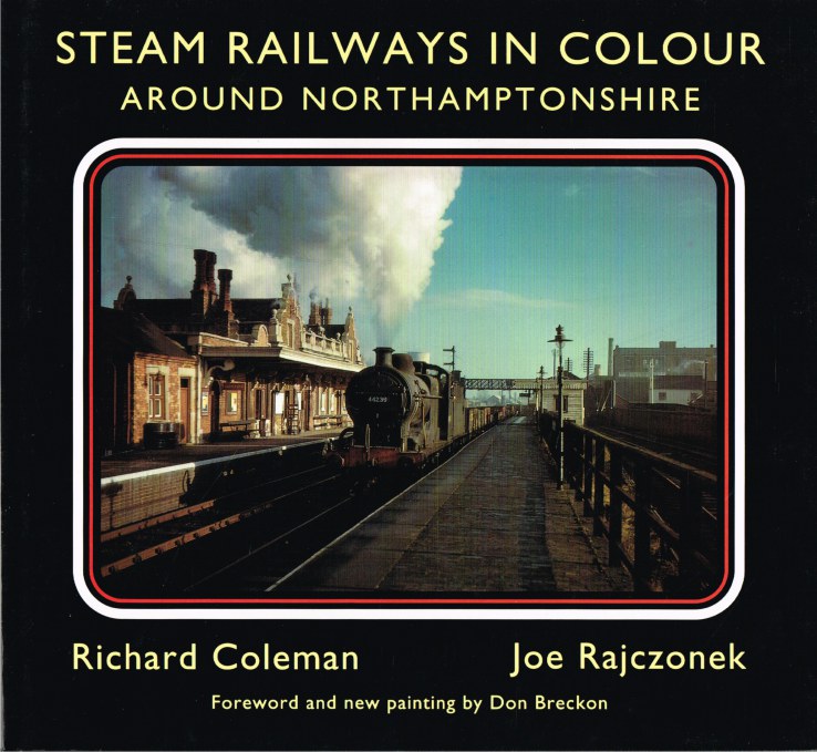 Image for STEAM RAILWAYS IN COLOUR AROUND NORTHAMPTONSHIRE