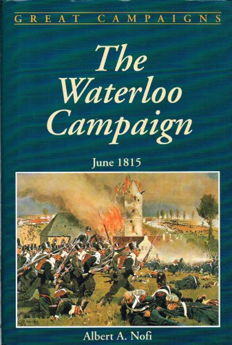 Image for THE WATERLOO CAMPAIGN JUNE 1815