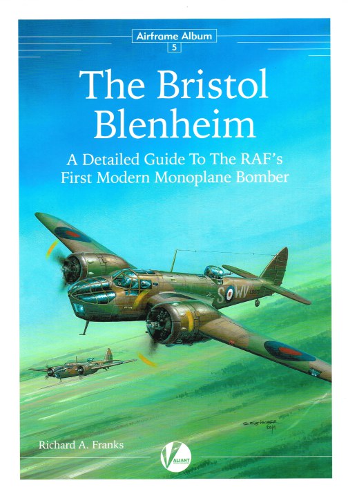 Image for AIRFRAME ALBUM 5 : THE BRISTOL BLENHEIM: A DETAILED GUIDE TO THE RAF'S FIRST MODERN MONOPLANE BOMBER