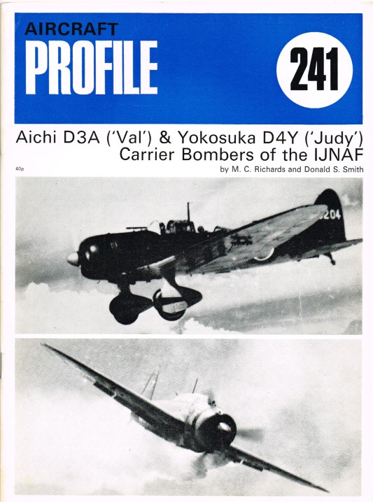 Image for AIRCRAFT PROFILE 241: AICHI D3A ('VAL') & YOKOSUKA D4Y ('JUDY') CARRIER BOMBERS OF THE IJNAF