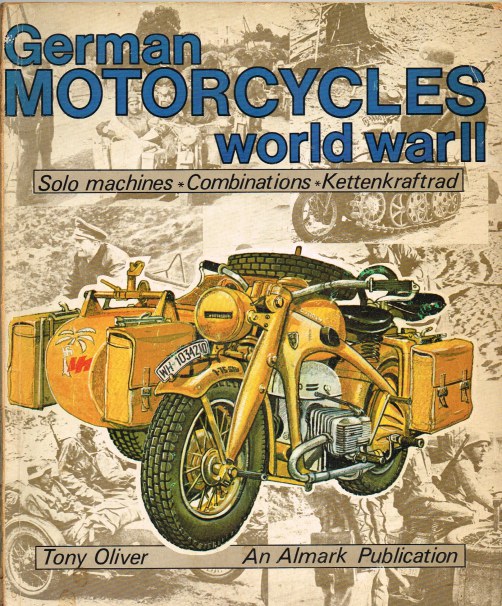 Image for GERMAN MOTORCYCLES OF WORLD WAR II