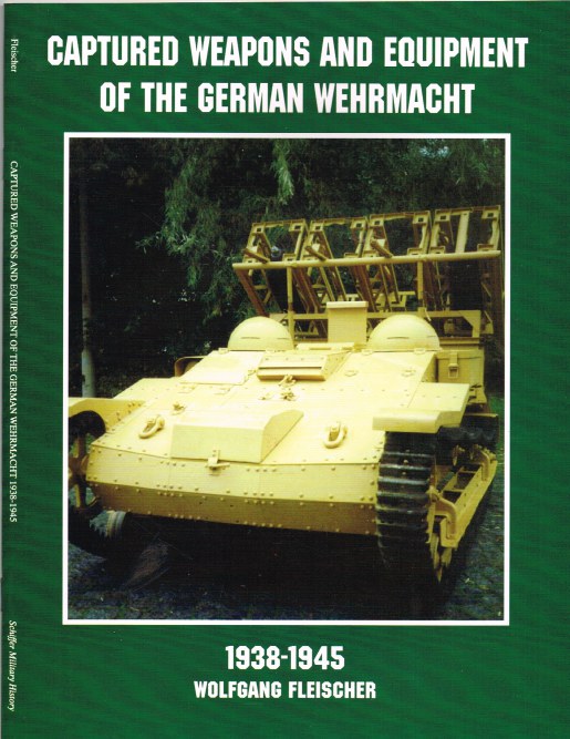 Image for CAPTURED WEAPONS AND EQUIPMENT OF THE GERMAN WEHRMACHT 1938-1945