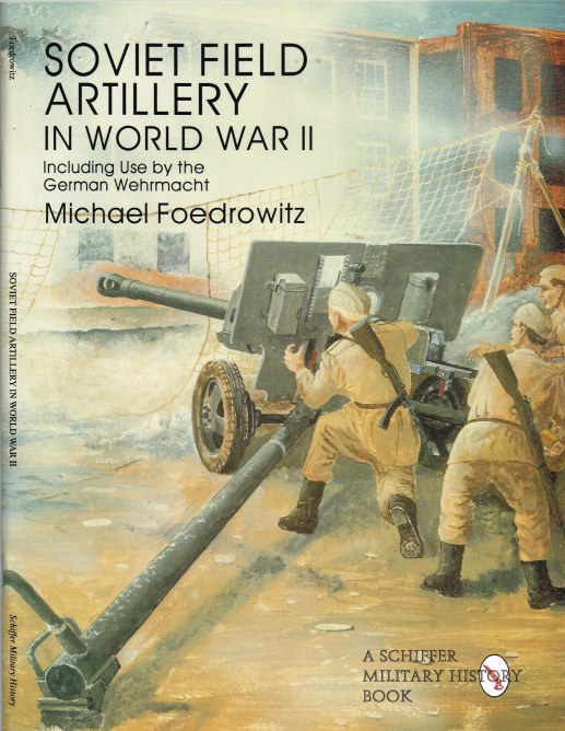 Image for SOVIET FIELD ARTILLERY IN WORLD WAR II
