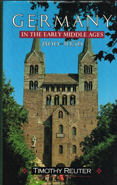 Image for GERMANY IN THE EARLY MIDDLE AGES 800-1056