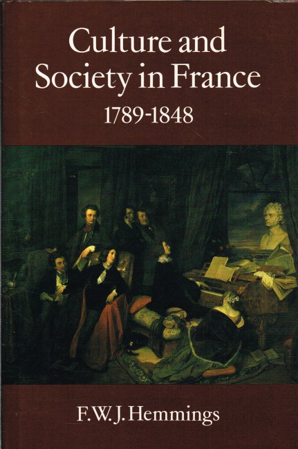 Image for CULTURE AND SOCIETY IN FRANCE 1789-1848