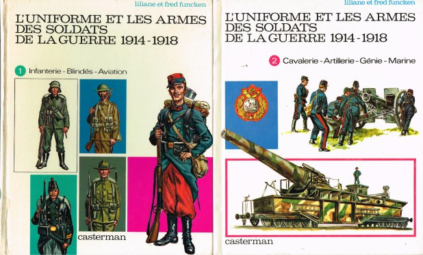 Image for L'UNIFORME ET LES ARMES DES SOLDATS DE LA GUERRE 1914-1918 (TWO VOLUME SET)