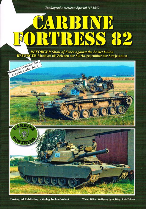 Image for CARBINE FORTRESS 82 : REFORGER SHOW OF FORCE AGAINST THE SOVIET UNION
