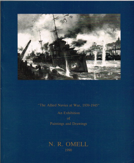 Image for THE ALLIED NAVIES AT WAR, 1939-1945 : AN EXHIBITION OF PAINTINGS AND DRAWINGS