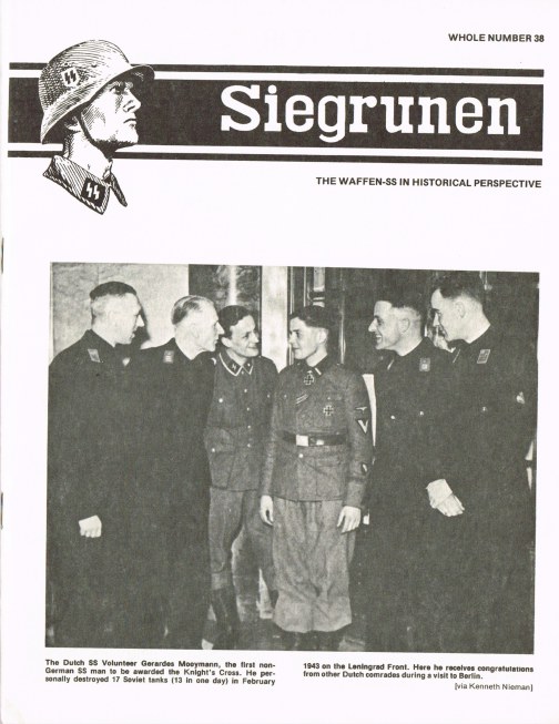 Image for SIEGRUNEN : THE WAFFEN-SS IN HISTORICAL PERSPECTIVE : VOLUME 7 NUMBER 2 / WHOLE NUMBER 38