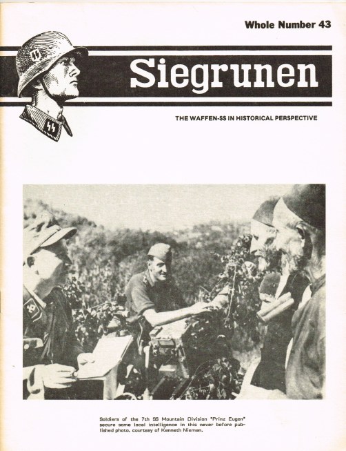 Image for SIEGRUNEN : THE WAFFEN-SS IN HISTORICAL PERSPECTIVE : VOLUME 8 NUMBER 1 / WHOLE NUMBER 43