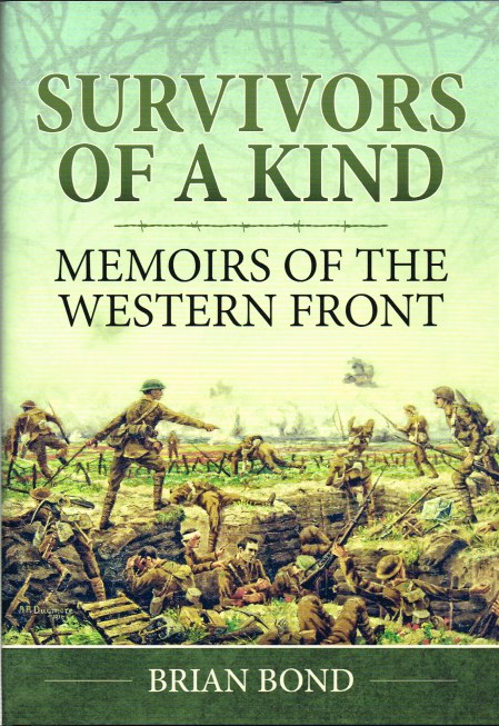 Image for SURVIVORS OF A KIND : MEMOIRS OF THE WESTERN FRONT