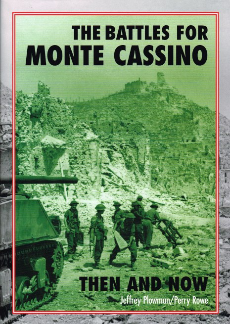 Image for THE BATTLES FOR MONTE CASSINO THEN AND NOW