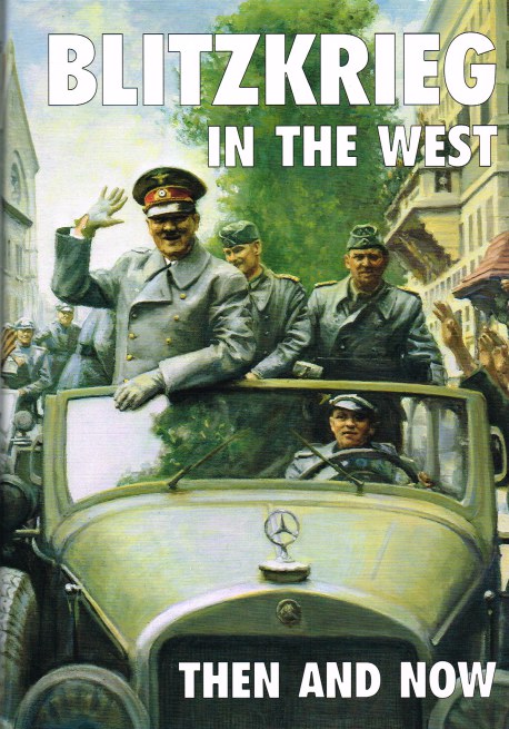 Image for BLITZKRIEG IN THE WEST THEN AND NOW