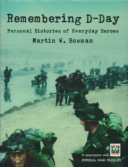 Image for REMEMBERING D-DAY: PERSONAL HISTORIES OF EVERYDAY HEROES