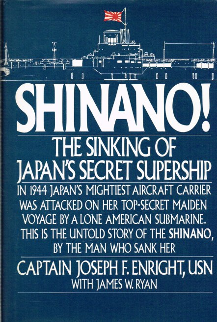 Image for SHINANO! THE SINKING OF JAPAN'S SECRET SUPERSHIP
