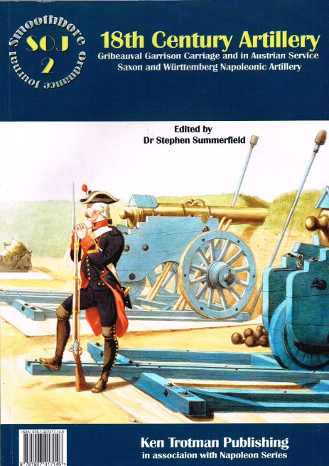 Image for SMOOTHBORE ORDNANCE JOURNAL ISSUE 2: 18TH CENTURY ARTILLERY