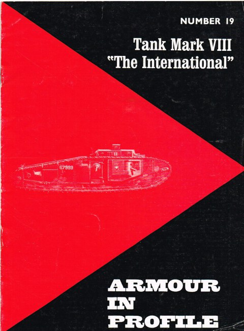 Image for ARMOUR IN PROFILE 19: TANK MARK VIII 'THE INTERNATIONAL'