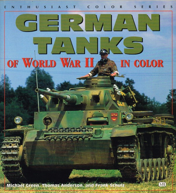 Image for GERMAN TANKS OF WORLD WAR II IN COLOR
