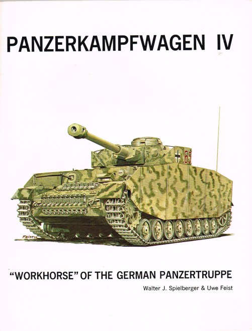 Image for PANZERKAMPFWAGEN IV : THE WORKHORSE OF THE GERMAN PANZERTRUPPE