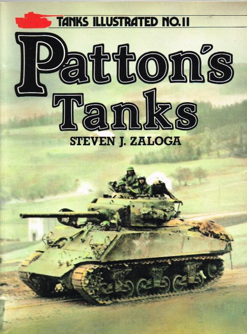 Image for TANKS ILLUSTRATED NO.11 : PATTON'S TANKS