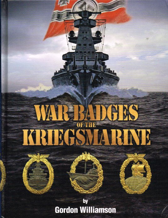 Image for WAR BADGES OF THE KRIEGSMARINE