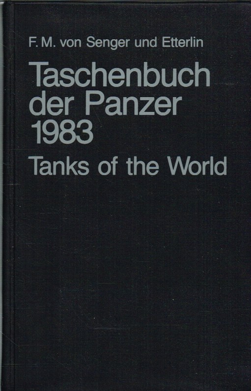 Image for TASCHENBUCH DER PANZER 1983 : TANKS OF THE WORLD (SIXTH EDITION)